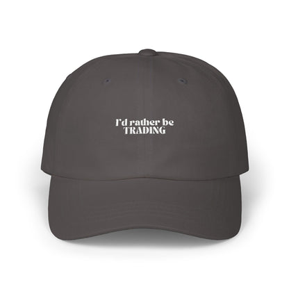 I’d Rather Be Trading Embroidered Dad Cap – Minimalist Hat for Traders & Investors