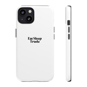 Eat Sleep Trade Phone Case – Minimalist Protective Case for Traders & Investors