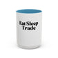 “Eat Sleep Trade” Coffee Mug – Funny Gift for Day Traders, Investors & Finance Lovers