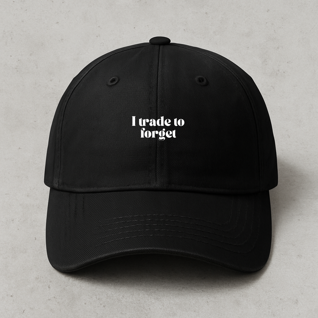 "I Trade to Forget "Dad Cap – Funny Minimalist Trader Hat