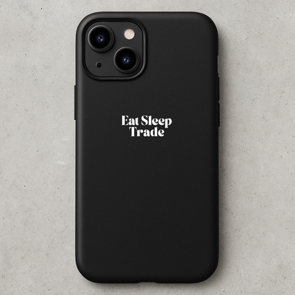 Eat Sleep Trade Phone Case – Minimalist Protective Case for Traders & Investors