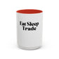 “Eat Sleep Trade” Coffee Mug – Funny Gift for Day Traders, Investors & Finance Lovers