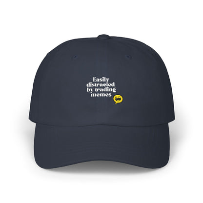 "Easily Distracted by Trading Memes" Embroidered Dad Cap